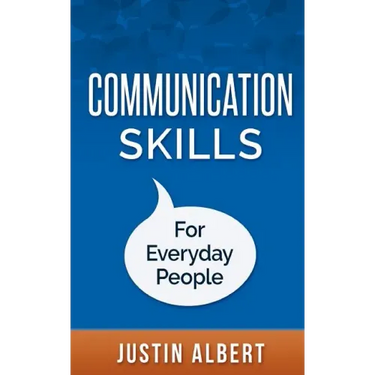 Communication Skills For Everyday People: Communication Skills: Social Intelligence - Social Skills