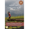 How Fast Can You Run