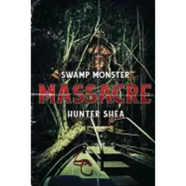 Swamp Monster Massacre