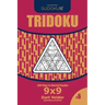 Sudoku Tridoku - 200 Easy to Normal Puzzles 9x9 (Volume 6)