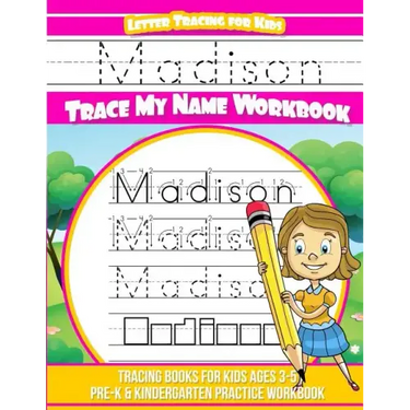 Madison Letter Tracing for Kids Trace my Name Workbook: Tracing Books for Kids ages 3 - 5 Pre-K & Kindergarten Practice Workbook