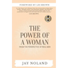 The Power of a Woman: From the Perspective of Real Men