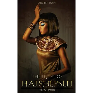 The Egypt of Hatshepsut