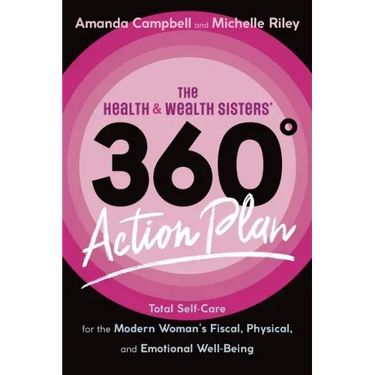 The Health & Wealth Sisters' 360° Action Plan