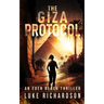 The Giza Protocol: A pulse-pounding archaeological thriller (Eden Black book 2)