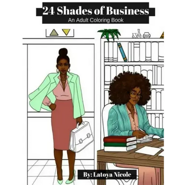 24 Shades of Business: An Adult Coloring Book