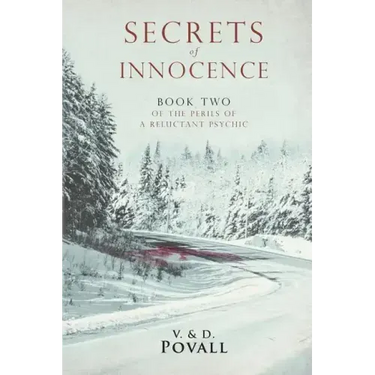 Secrets of Innocence: Book Two of the Series The Perils of a Reluctant Psychic