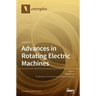 Advances in Rotating Electric Machines