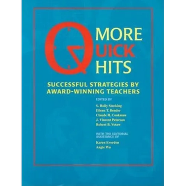 More Quick Hits: Successful Strategies by Award-Winning Teachers