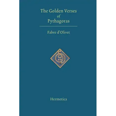 The Golden Verses of Pythagoras