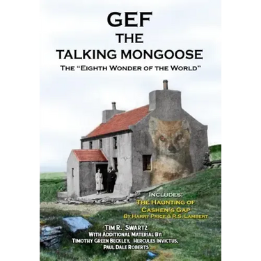 Gef The Talking Mongoose: The Eighth Wonder of the World