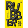 Rubber: The Social and Natural History of an Indispensable Substance