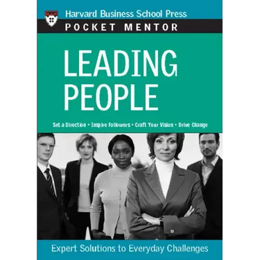 Leading People: Expert Solutions to Everyday Challenges