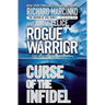 Rogue Warrior: Curse of the Infidel