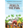 Peril In The Park