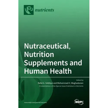 Nutraceutical, Nutrition Supplements and Human Health