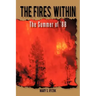 The Fires Within: The Summer of '88