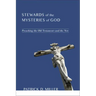 Stewards of the Mysteries of God: Preaching the Old Testament--And the New