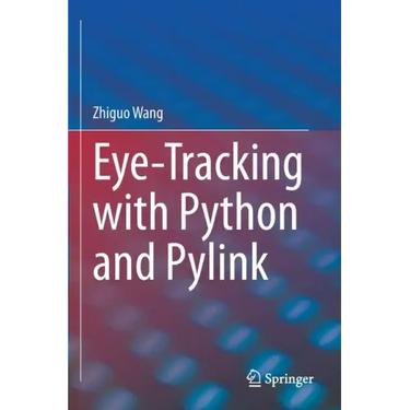 Eye-Tracking with Python and Pylink