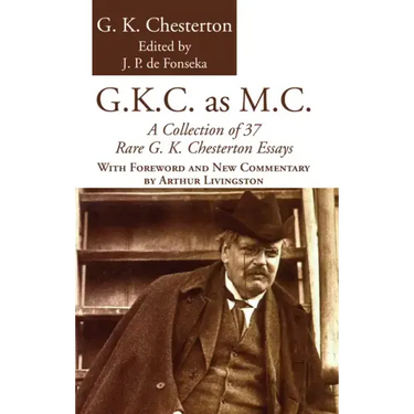 G.K.C. as M.C.