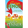 Carpe Demon: Adventures of a Demon-Hunting Soccer Mom