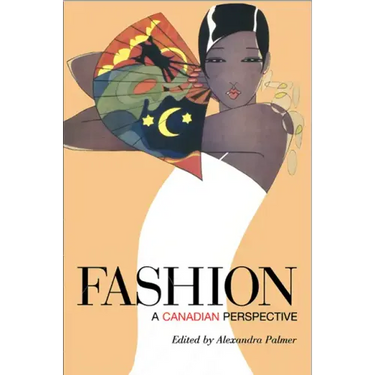 Fashion: A Canadian Perspective