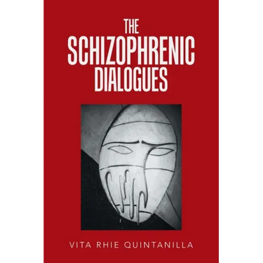 The Schizophrenic Dialogues
