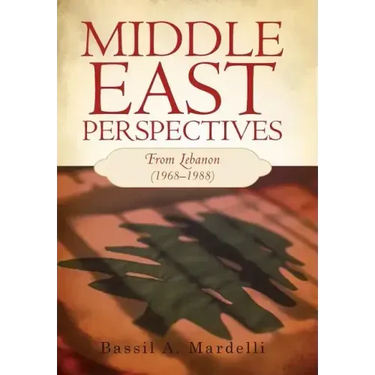Middle East Perspectives: From Lebanon (1968-1988)