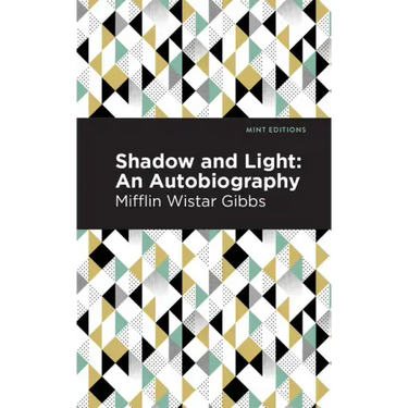 Shadow and Light: An Autobiography