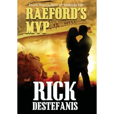 Raeford's MVP: A Vietnam Veteran's Story