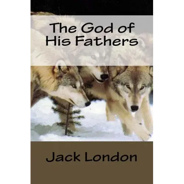 The God of His Fathers