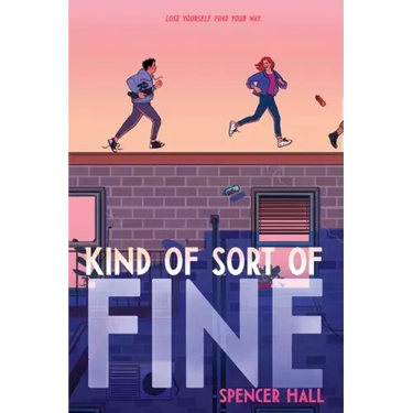Kind of Sort of Fine