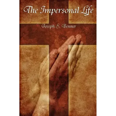 The Impersonal Life