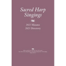 Sacred Harp Singings: 2022 Minutes and 2023 Directory