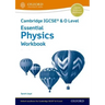 Cambridge Igcse(r) & O Level Essential Physics Workbook Third Edition