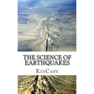 The Science of Earthquakes: Understanding Weather Just for Kids!