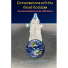 Conversations with the Great Goddess: The Secret Doctrine of the Fifth World