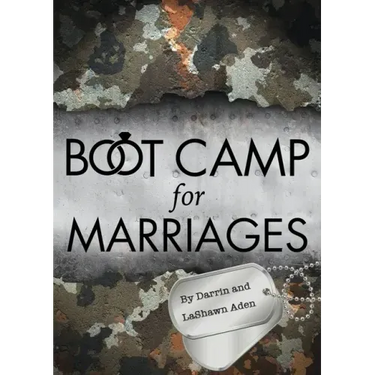 Boot Camp for Marriages