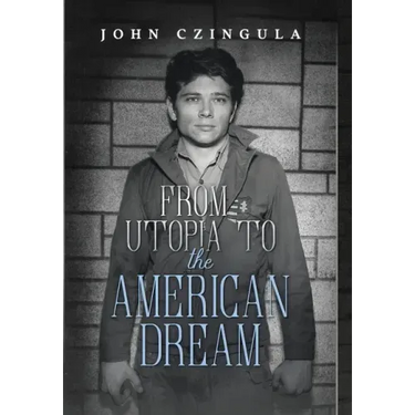 From Utopia to The American Dream