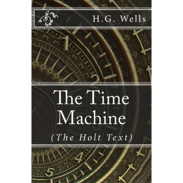 The Time Machine: (Holt Text)