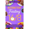 Intermittent Fasting 16/8