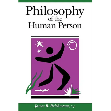 Philosophy of the Human Person