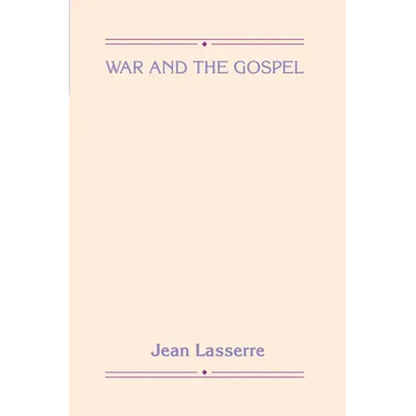 War and the Gospel