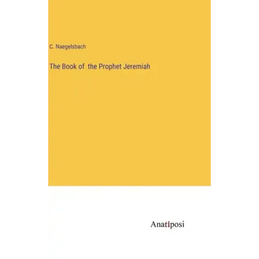 The Book of the Prophet Jeremiah