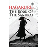 Hagakure: The Book of the Samurai
