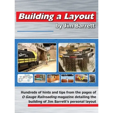 Building a Layout by Jim Barrett