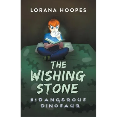 The Wishing Stone #1: Dangerous Dinosaur