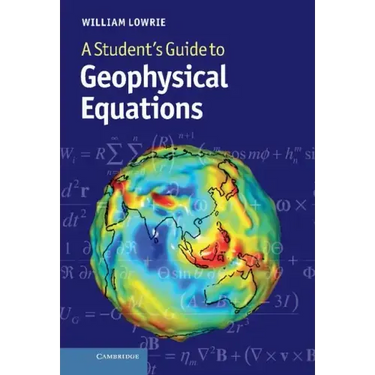 A Student's Guide to Geophysical Equations