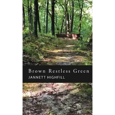Brown Restless Green
