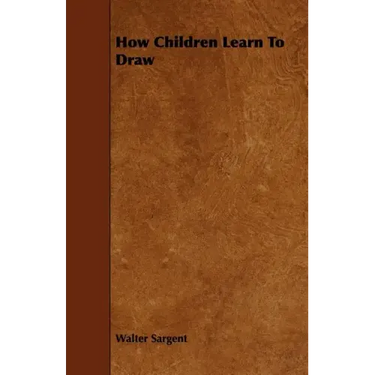 How Children Learn To Draw